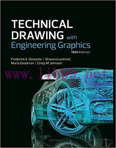Technical Drawing with Engineering Graphics 15th Edition,