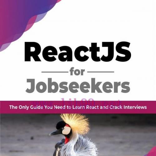 [FOX-Ebook]ReactJS for Jobseekers: The Only Guide You Need to Learn React and Crack Interviews