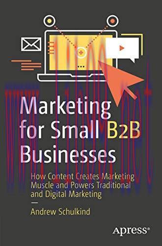 [FOX-Ebook]Marketing for Small B2B Businesses: How Content Creates Marketing Muscle and Powers ...