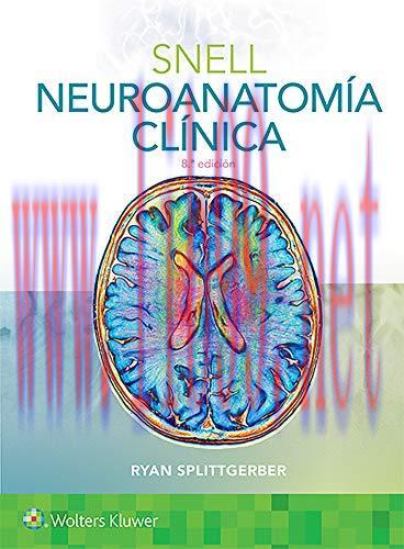 [AME]Snell. Neuroanatomía clínica, 8e (Spanish Edition) (High Quality PDF)