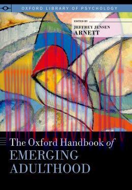 [AME]The Oxford Handbook of Emerging Adulthood