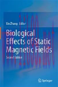 [AME]Biological Effects of Static Magnetic Fields, 2nd Edition (Original PDF)