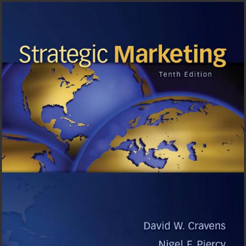 (Test Bank)Strategic Marketing 10th Edition by Cravens.zip