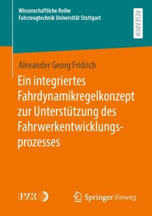Ein integriertes Fahrdynamikregelkonzept zur Unterstützung des Fahrwerkentwicklungsprozesses