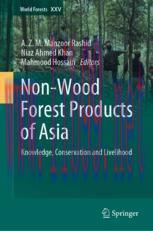 [PDF]Non-Wood Forest Products of Asia: Knowledge, Conservation and Livelihood