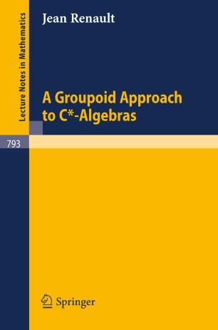 A Groupoid Approach to C-Algebras