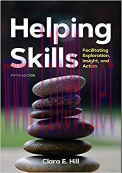 (PDF)Helping Skills: Facilitating Exploration, Insight, and Action 5th Edition