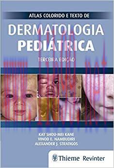 [AME]Atlas Colorido e Texto de Dermatologia Pediátrica, 3rd Edition (Original PDF)