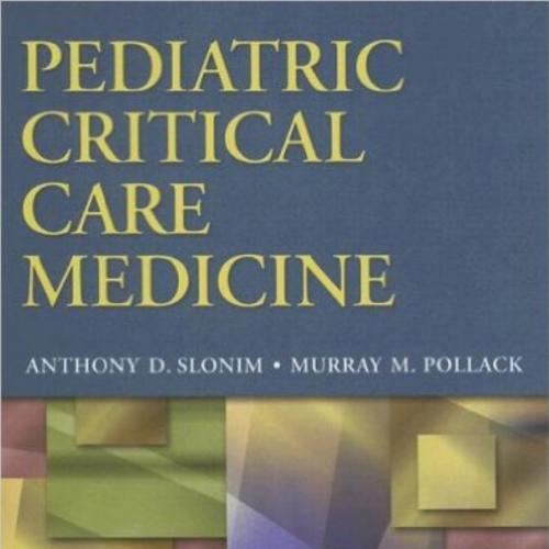 Pediatric Critical Care Medicine