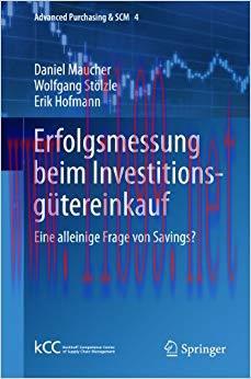 (PDF)Erfolgsmessung beim Investitionsgütereinkauf: Eine alleinige Frage von Savings? (Advanced ...