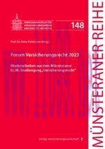 [PDF]Forum Versicherungsrecht 2023: Masterarbeiten aus dem Münsteraner LL.M.-Studiengang "Versi...