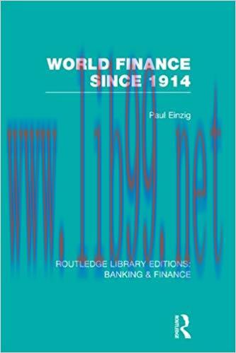 (PDF)World Finance Since 1914 (RLE Banking & Finance) (Routledge Library Editions: Banking & Fi...
