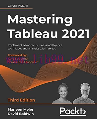 [FOX-Ebook]Mastering Tableau 2021: Implement advanced business intelligence techniques and anal...