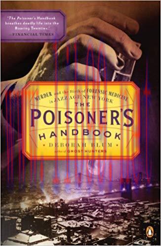 (PDF)The Poisoner’s Handbook: Murder and the Birth of Forensic Medicine in Jazz Age New York Re...