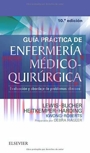 [AME]Guía práctica de Enfermería médico-quirúrgica (10ª ed.): Evaluación y abordaje de problema...