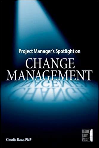 (PDF)Project Manager’s Spotlight on Change Management 1st Edition