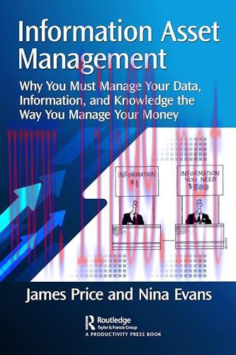 [FOX-Ebook]Information Asset Management: Why You Must Manage Your Data, Information and Knowled...