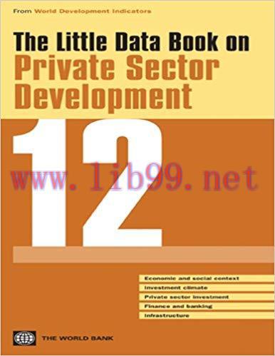 (PDF)The Little Data Book on Private Sector Development 2012 (World Development Indicators) 1st...