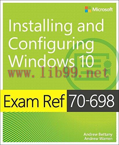 [FOX-Ebook]Exam Ref 70-698 Installing and Configuring Windows 10