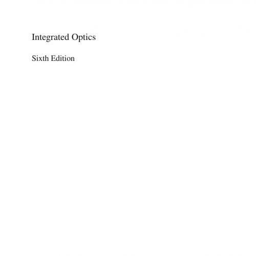 Integrated Optics Theory and Technology