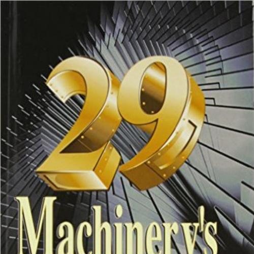 Machinery's Handbook 29th Edition - Wei Zhi