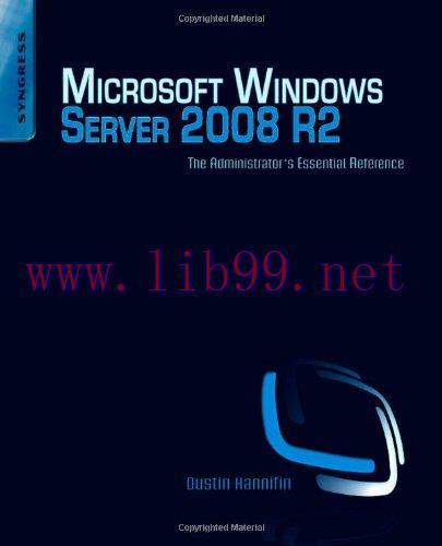 [FOX-Ebook]Microsoft Windows Server 2008 R2 Administrator's Reference