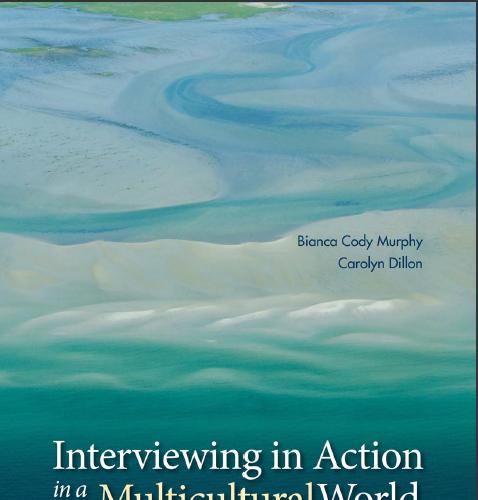 (Test Bank)Interviewing in Action in a Multicultural World, 5th Edition.zip