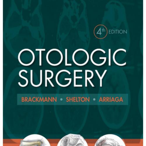 Otologic Surgery 4th Ediiton