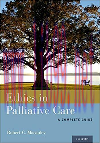 (PDF)Ethics in Palliative Care: A Complete Guide 1st Edition