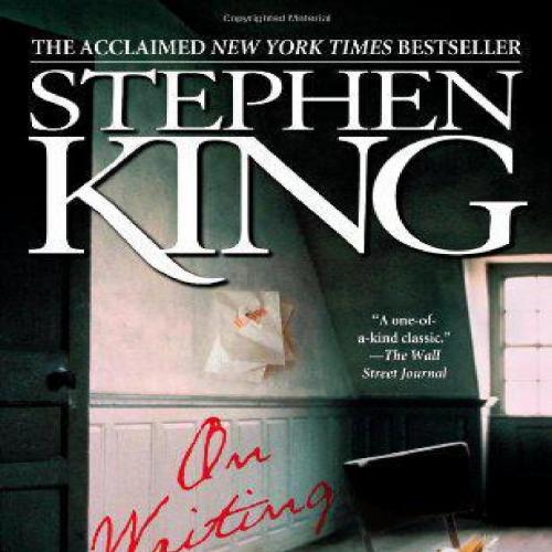 On Writing A Memoir Of The Craft - King Stephen - Stephen King