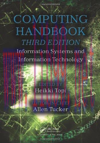 [FOX-Ebook]Computing Handbook, 3rd Edition: Information Systems and Information Technology