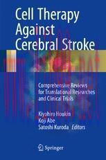 [PDF]Cell Therapy Against Cerebral Stroke: Comprehensive Reviews for Translational Researches a...