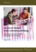 [PDF]Lernen im Tandem in der Lehramtsausbildung: Autonome Lernprozesse initiieren, unterstützen...