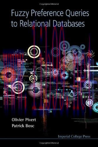 [FOX-Ebook]Fuzzy Preference Queries to Relational Databases