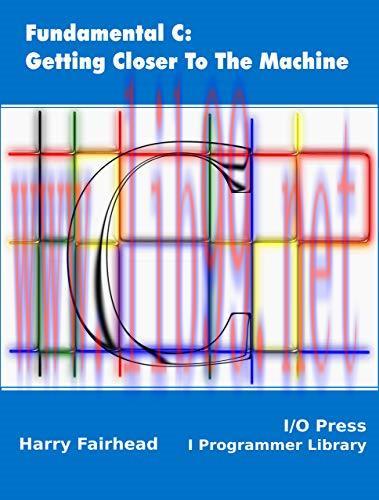 [FOX-Ebook]Fundamental C: Getting Closer To The Machine