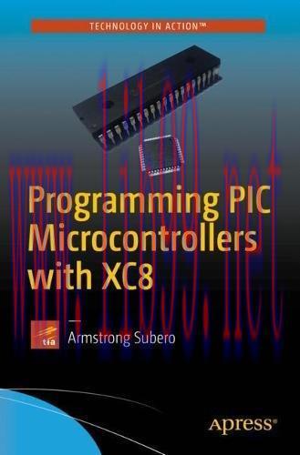 [FOX-Ebook]Programming PIC Microcontrollers with XC8