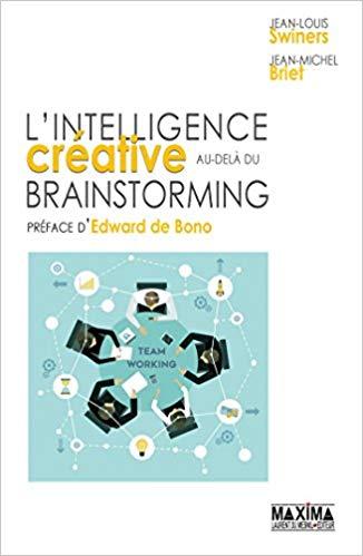 (PDF)L’intelligence créative au-delà du brainstorming (French Edition) 1st Edition