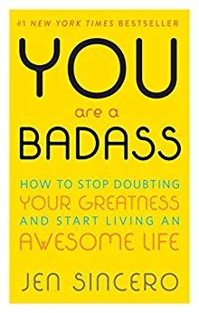 (PDF)You Are a Badass® How to Stop Doubting Your Greatness and Start Living an Awesome Life