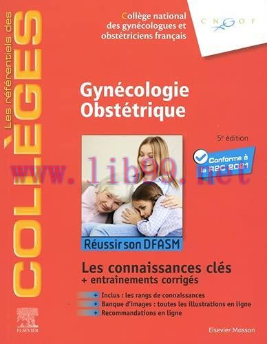 [AME]Gynécologie Obstétrique: Réussir les ECNi - Connaissances socles et avancées, 5e (Original...