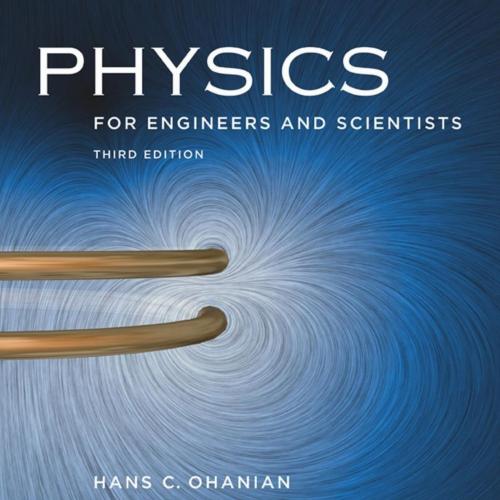 Physics for Engineers and Scientists 3rd Edition Vol. 2