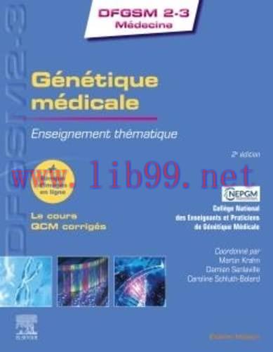 [AME]Génétique médicale: Enseignement thématique, 2nd Edition (Original PDF)