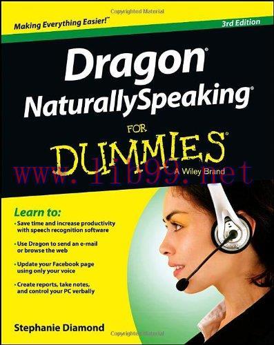 [FOX-Ebook]Dragon NaturallySpeaking For Dummies, 3rd Edition