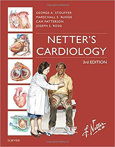 Netter’s Cardiology (Netter Clinical Science) 3rd Edition