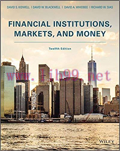 (PDF)Financial Institutions, Markets, and Money, 12th Edition 12th Edition