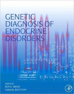 [AME]Genetic Diagnosis of Endocrine Disorders (ORIGINAL PDF from_ Publisher)
