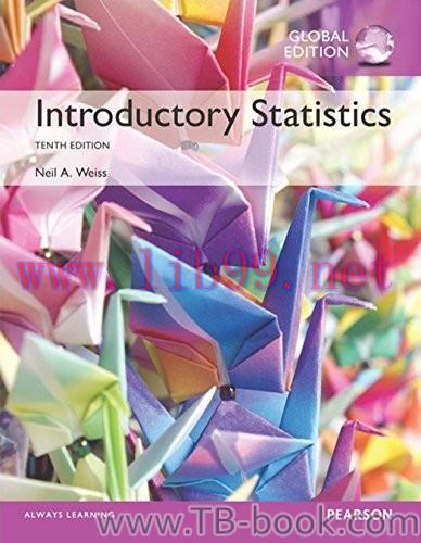Solution Manual for Introductory Statistics, Global Edition 10th Edition by Neil A. Weiss