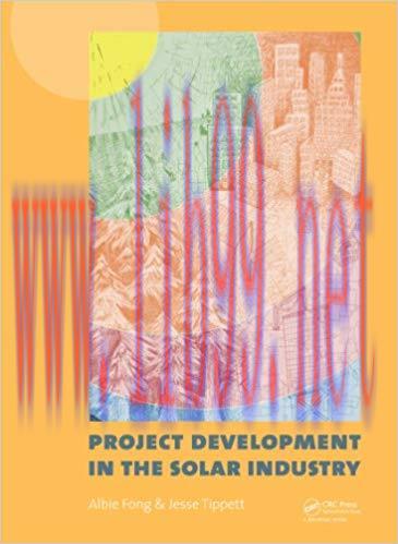Project Development in the Solar Industry 1st Edition,