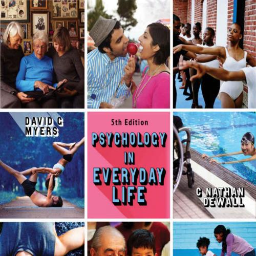 Psychology in Everyday Life 5th Edition by David G. Myers - David G. Myers & C. Nathan DeWall