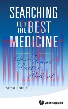 [AME]Searching for the Best Medicine: The Life and Times of a Doctor and Patient