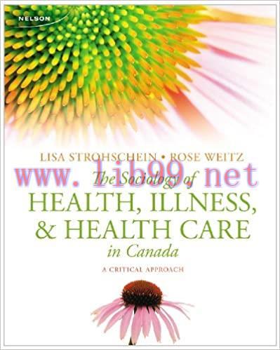 [PDF]The Sociology of Health, Illness, and Health Care in Canada